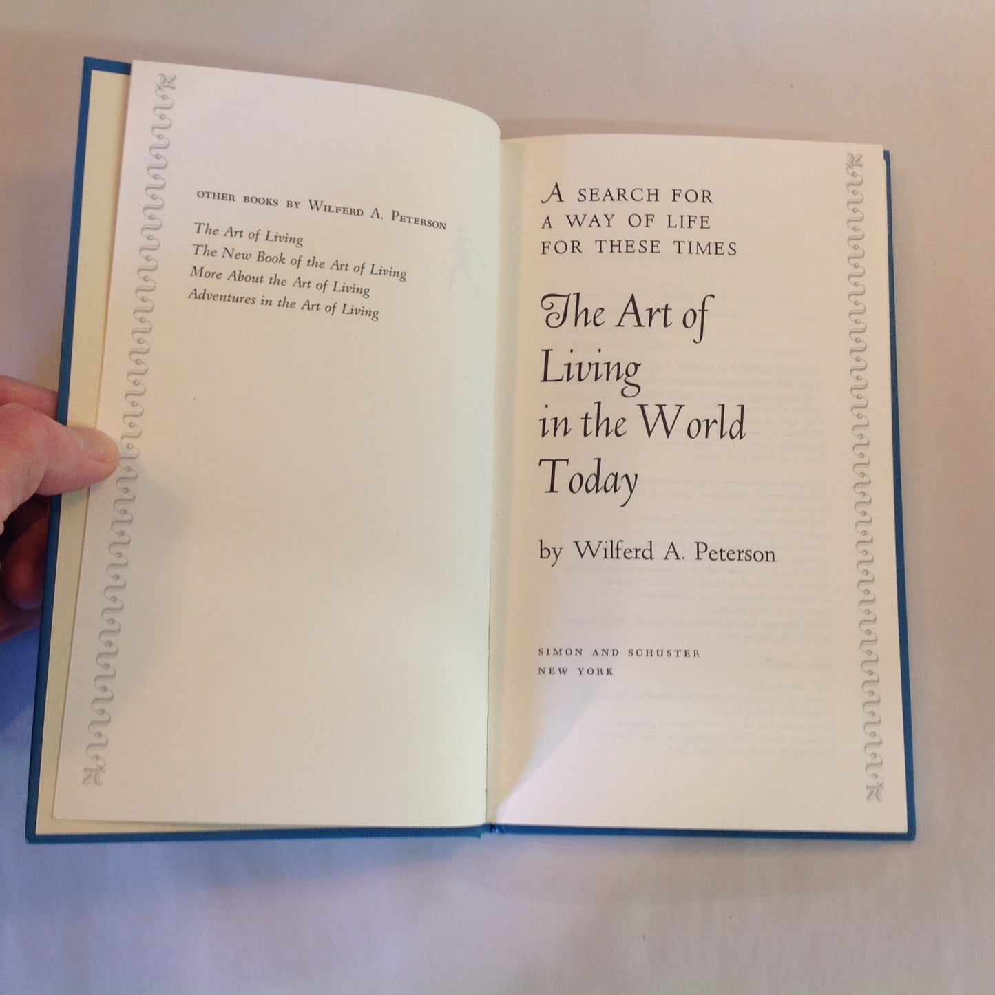 Vintage 1969 Hardcover Gift Book The Art of Living in the World Today Wilferd A. Peterson First