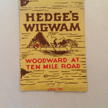 Vintage Matchbook Cover Hedge's Wigwam Detroit Ten Mile Woodward Excellent Food MI
