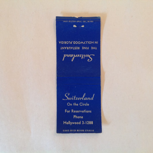 Vintage Matchbook Cover Switzerland The Fine Restaurant On the Circle Hollywood FL
