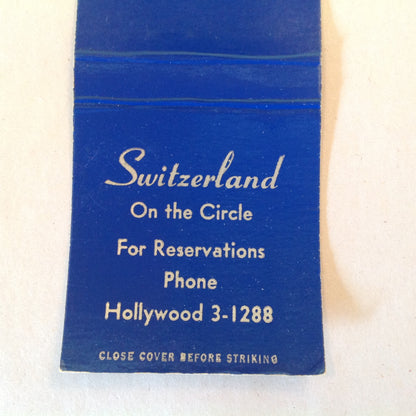 Vintage Matchbook Cover Switzerland The Fine Restaurant On the Circle Hollywood FL