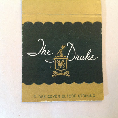 Vintage Matchbook Cover The Drake Hotel Chicago Aquila A Non Capit Muscas IL