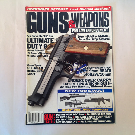 Vintage Winter 1991 Guns & Weapons For Law Enforcement Magazine New Taurus 92AF DAO 9mm Undercover Carry Gun Tests