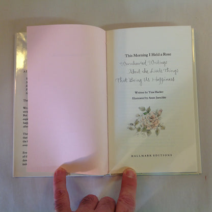 Vintage 1977 Hardcover Gift Book This Morning I Held a Rose: Warmhearted Writings About the Little Things That Bring Us Happiness Hallmark