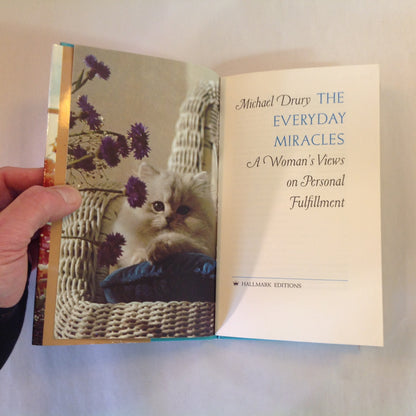 Vintage 1972 Hardcover Gift Book The Everyday Miracles: A Woman's Views on Personal Fulfillment Michael Drury Hallmark