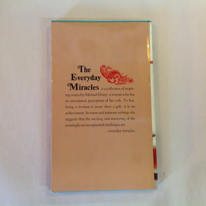 Vintage 1972 Hardcover Gift Book The Everyday Miracles: A Woman's Views on Personal Fulfillment Michael Drury Hallmark