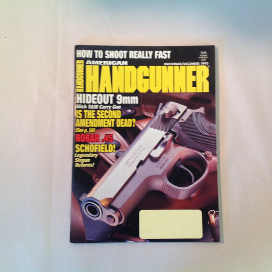 Vintage Nov/Dec 1995 American Handgunner Magazine How To Shoot Really Fast