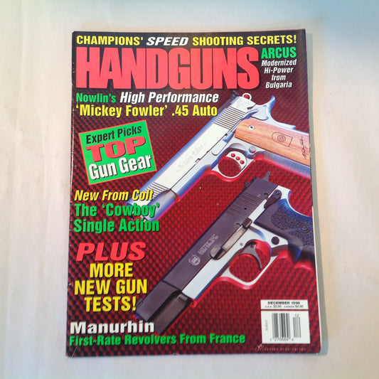 Vintage Dec 1998 Handguns Magazine Experts Pick TOP Gun Gear Cowboy Single Action New Gun Tests Arcus Bulgaria