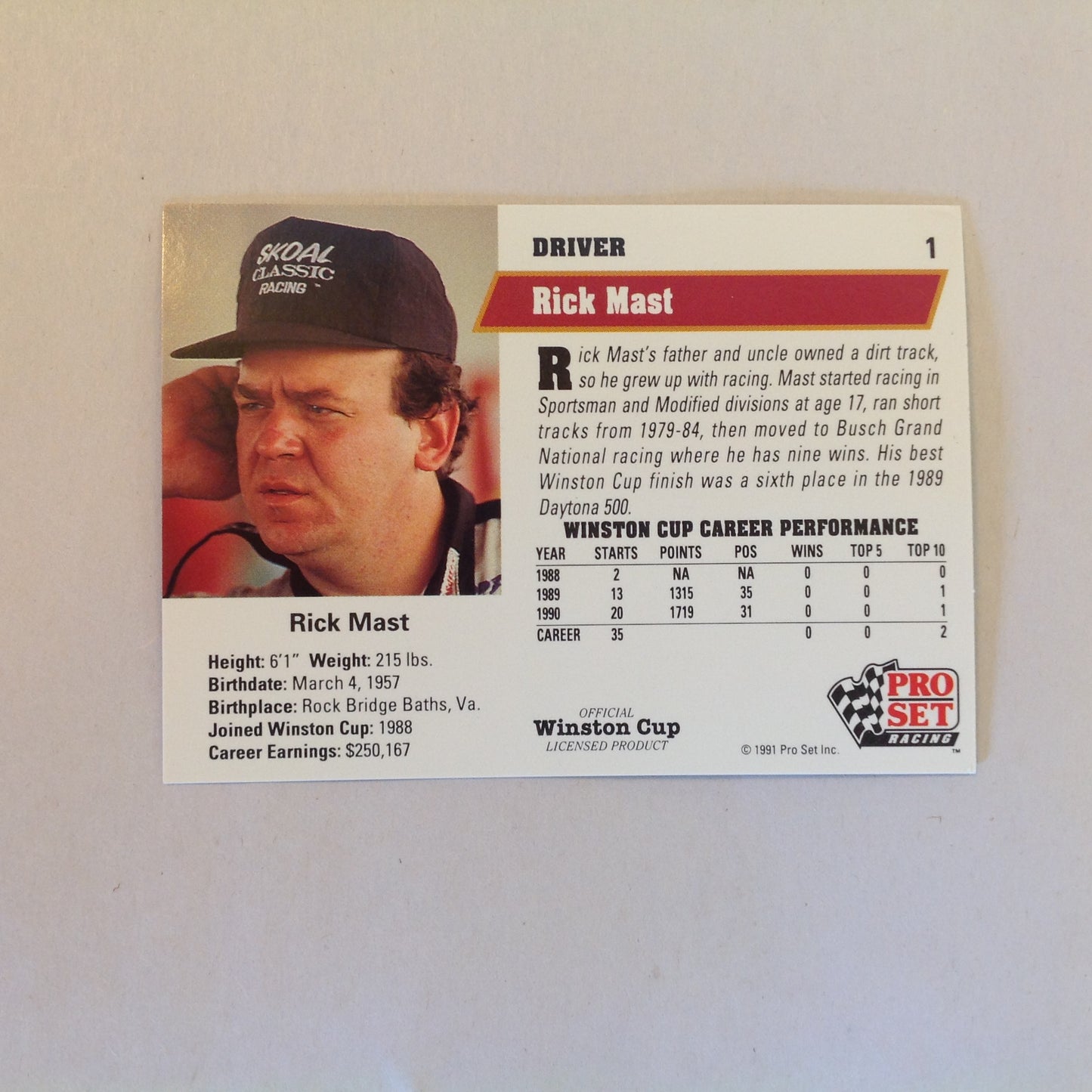 Vintage 1991 Pro Set Racing Signed Card Rick Mast Skoal Cap NASCAR Autographed