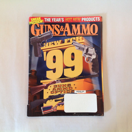 Vintage Jan 1999 Guns & Ammo Magazine Sneak Preview New For '99 Guns Ammo Optics