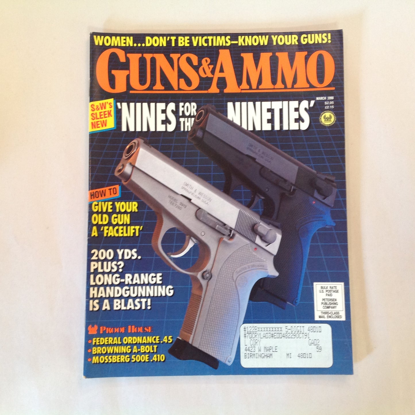 Vintage Mar 1990 Guns & Ammo Magazine Nines for the Nineties Gun Facelift Women Know Your Guns