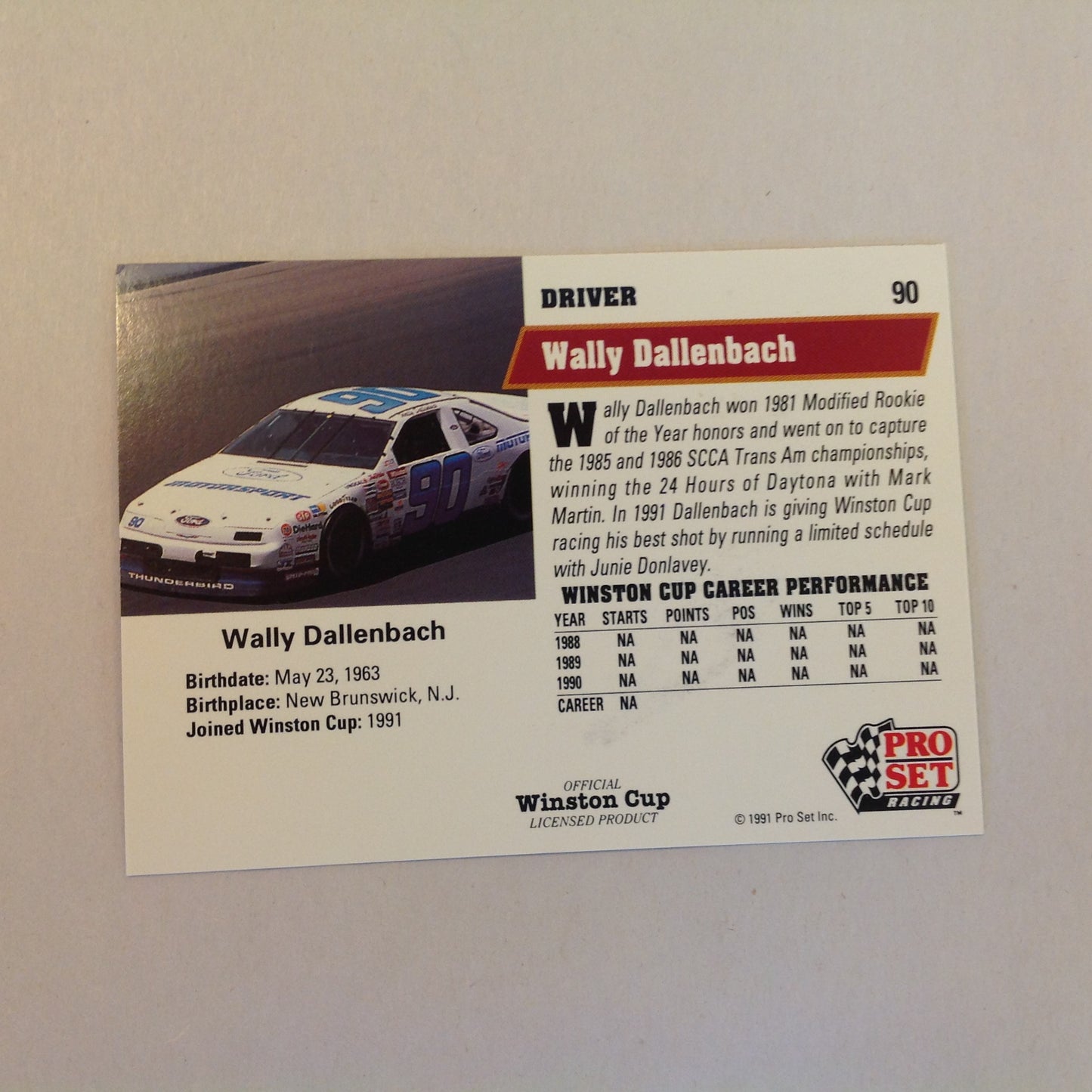 Vtg 1991 Pro Set Racing Signed Card Wally Dallenbach Driver NASCAR Autographed