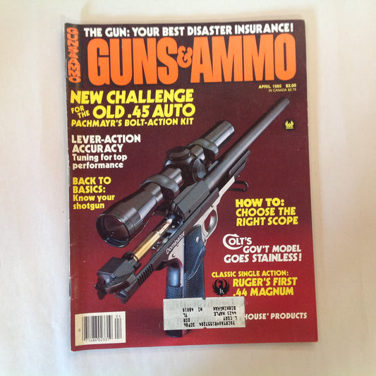 Vintage Apr 1985 Guns & Ammo Magazine New Challenge .45 Auto Lever-Action Accuracy Shotgun Basics