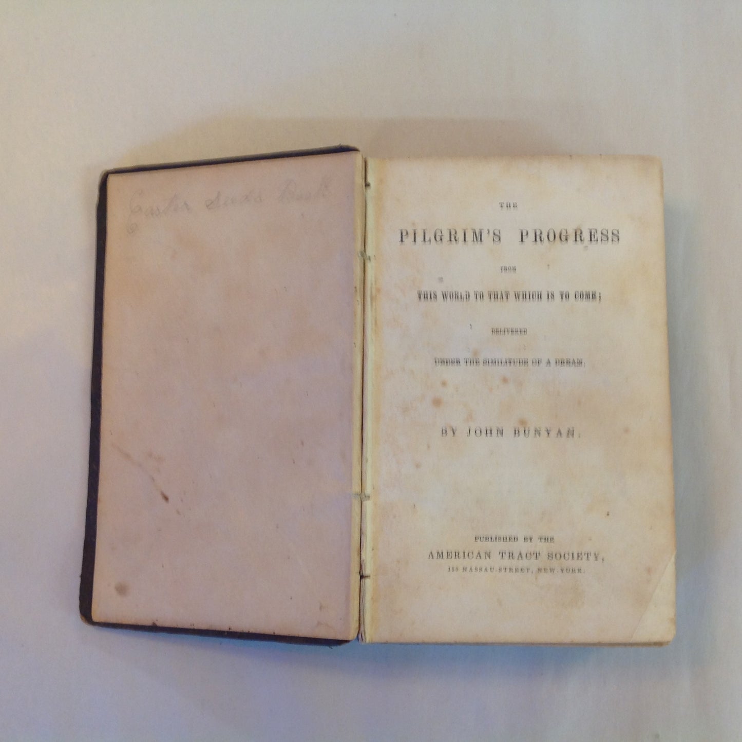 Antique 1840's Hardcover The Pilgrim's Progress John Bunyan American Tract Society