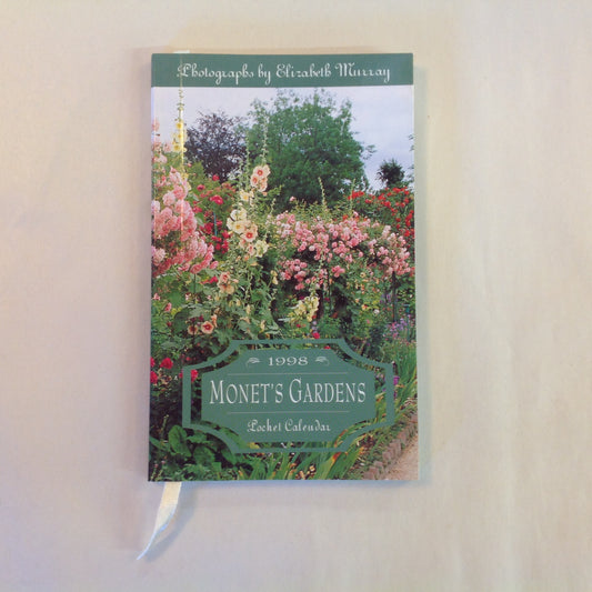 Vintage 1998 Paperback Monet's Gardens Pocket Calendar Elizabeth Murray Photographs Pomegranate Press