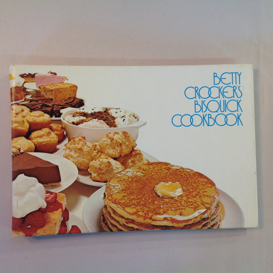 Vintage 1981 Hardcover Betty Crocker's Bisquick Cookbook