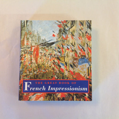 Vintage 1980 Paperback Gift Book The Great Book of French Impressionism Diane Kelder Abbeville