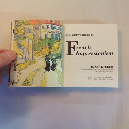 Vintage 1980 Paperback Gift Book The Great Book of French Impressionism Diane Kelder Abbeville