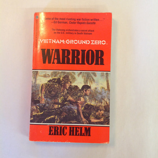 Vintage 1990 Mass Market Paperback Vietnam: Ground Zero: Warrior Eric Helm