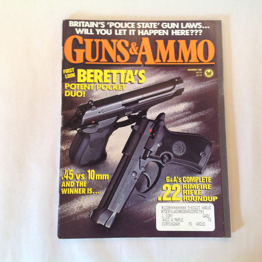 Vintage Nov 1989 Guns & Ammo Magazine Berretta Potent Pocket Duo .45 Vs 10mm .22 Rimfire Rifle Roundup