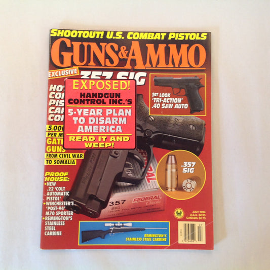 Vintage Jul 1994 Guns & Ammo Magazine Handgun Control Inc Exposed!