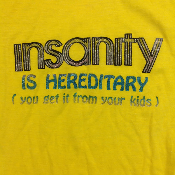 Vintage 1978 Medium Single-Stitch Roach Iron-On T-Shirt Insanity is Hereditary (You Get It from Your Kids)