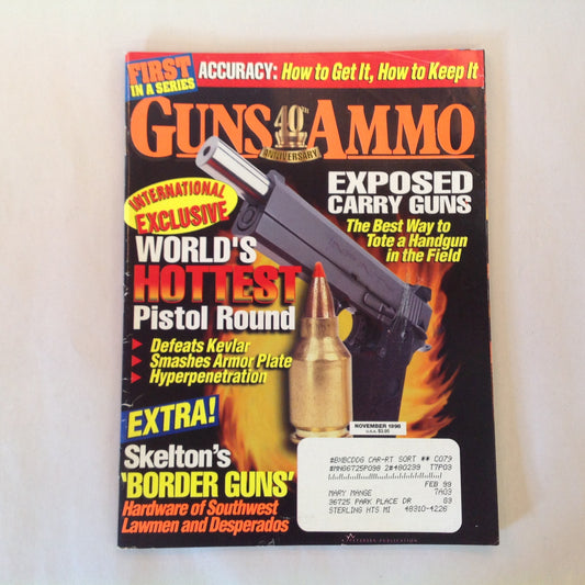 Vintage Nov 1998 Guns & Ammo Magazine World's Hottest Pistol Round Skelton's Border Genius Exposed Carry Guns