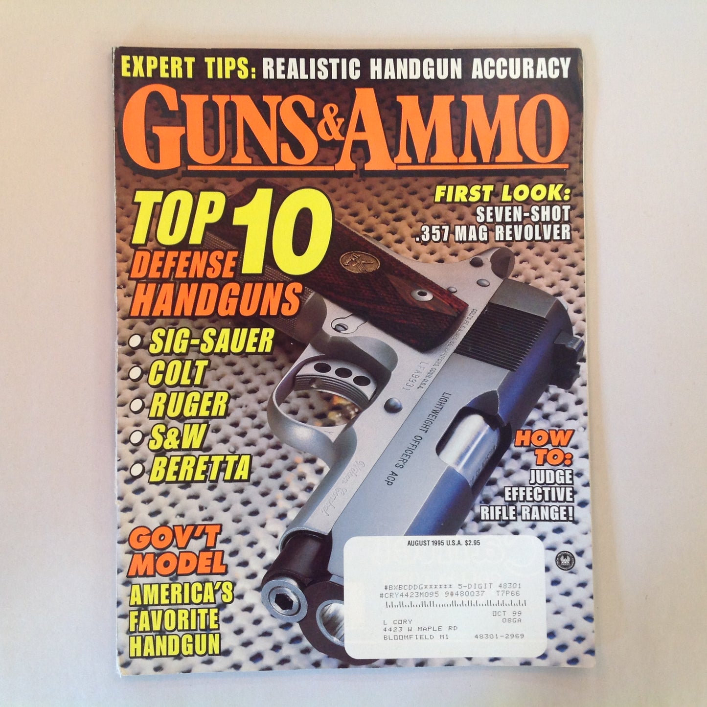 Vintage Aug 1995  Guns & Ammo Magazine Top 10 Defense Handguns Gov't Model First Look 7-Shot .357 Mag Revolver
