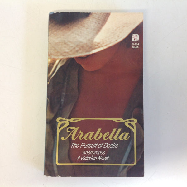 Vintage 1983 Mass Market Paperback Arabella: The Pursuit of Desire An Anonymous Victorian Novel
