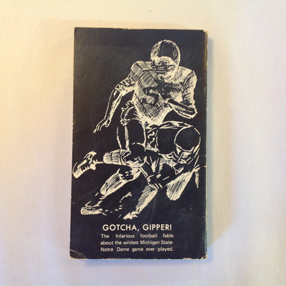 Vintage 1974 Mass Market Paperback Gotcha, Gipper! The Story of the Funniest, Sexiest, Quarterback Sneak Ever Run Against Notre Dame Owen Franks and Arnold Hirsch