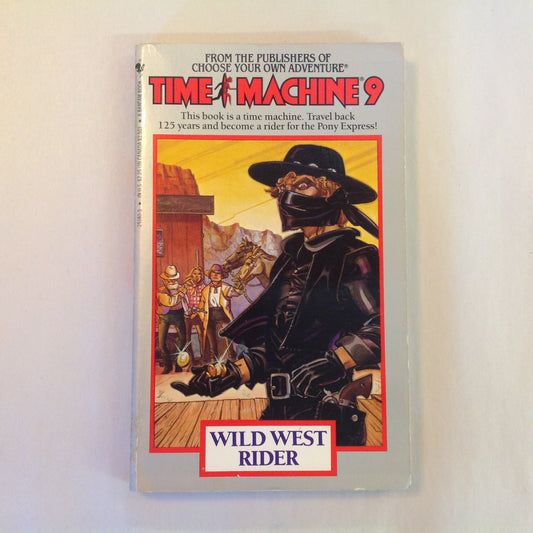 Vintage 1985 Mass Market Paperback Time Machine 9: Wild West Rider Stephen Overholser and Steve Leialoha