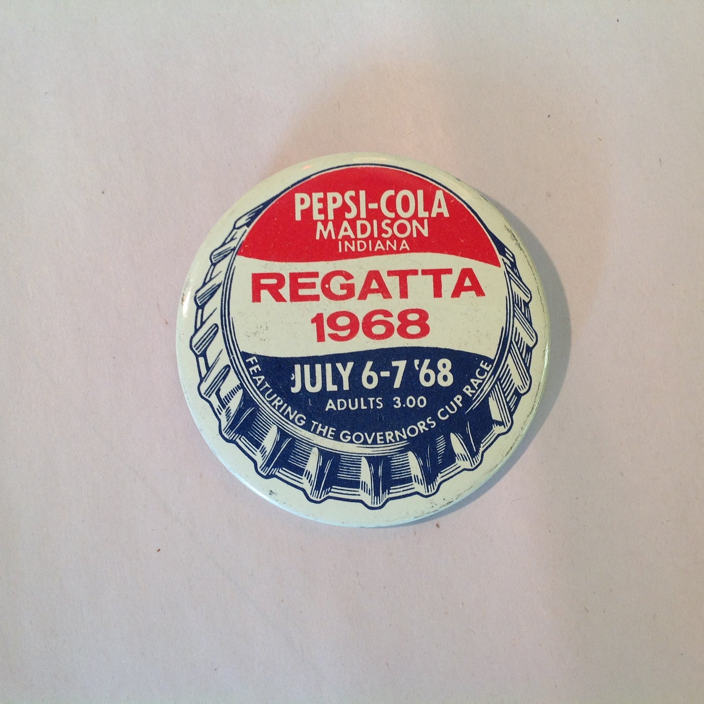 Vintage Pepsi-Cola Madison Indiana Regatta Jul 6-7 1968 Governor's Cup Race Souvenir Pinback