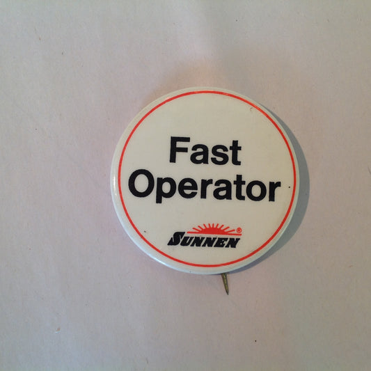 Vintage Souvenir Advert Promo Pinback Sunnen Fast Operator Industrial Honing Machines