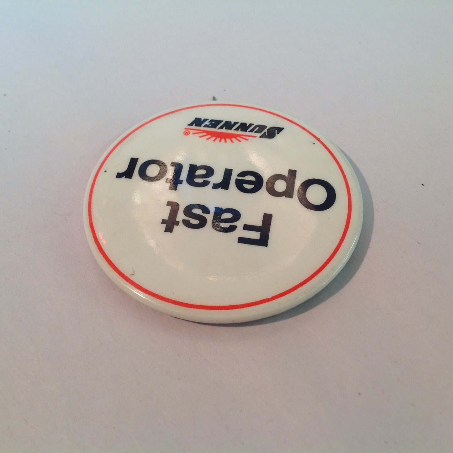 Vintage Souvenir Advert Promo Pinback Sunnen Fast Operator Industrial Honing Machines