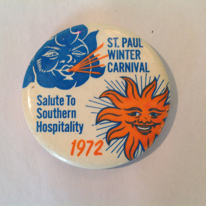 Vintage 1972 Souvenir Pinback St. Paul Winter Carnival Salute to Southern Hospitality