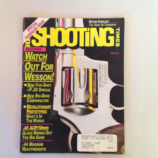Vintage Mar 1992 Shooting Times Magazine Watch Out for Wesson Guns of Tomorrow
