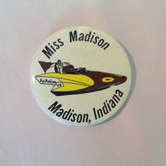 Vintage Souvenir Pinback Miss Madison Madison Indiana Powerboat Sports
