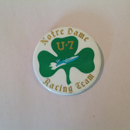 Vintage Souvenir Pinback Notre Dame U-7 Racing Team Hydroplane Boat Shamrock Graphics