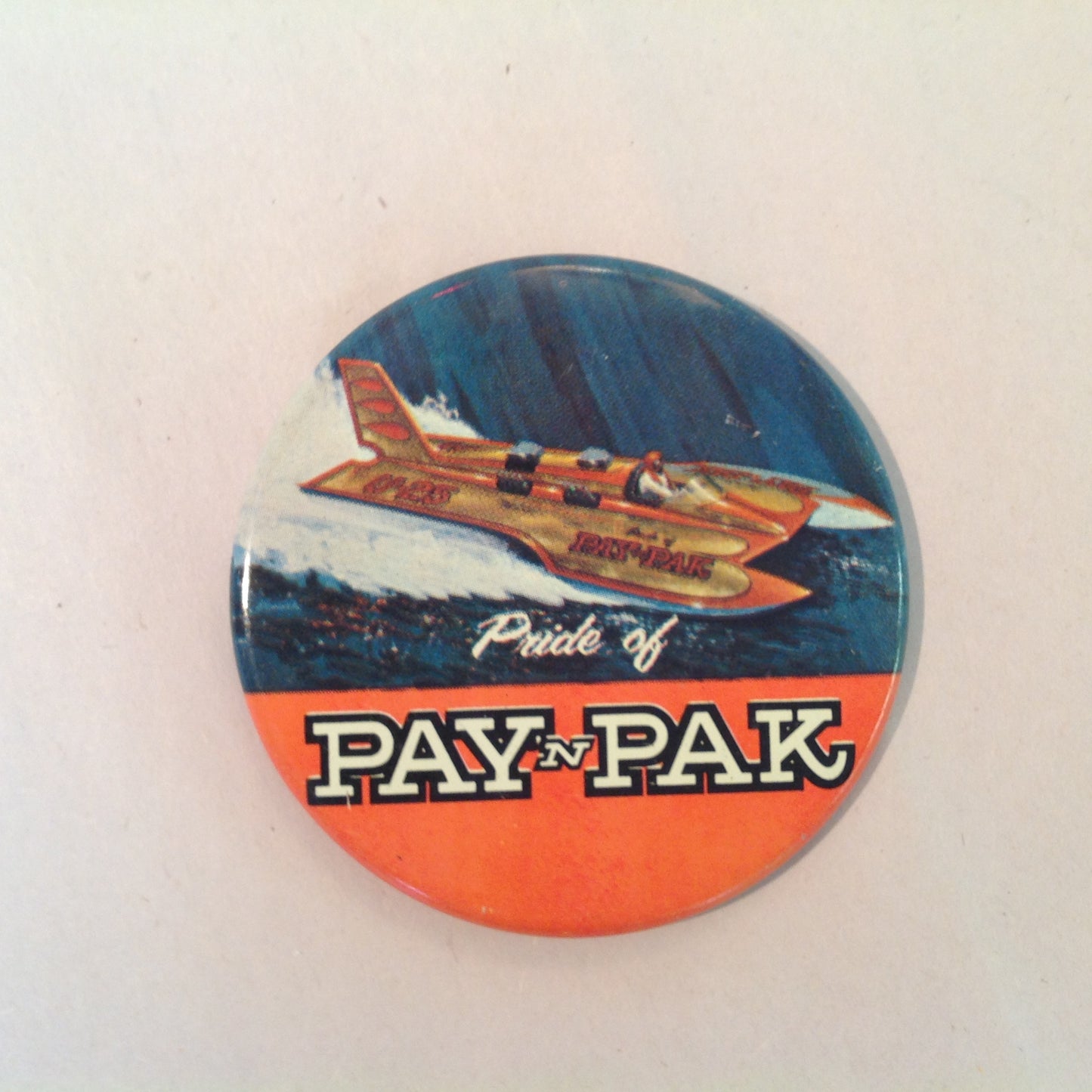 Vintage Souvenir Pinback Pride of Pay 'N Pak Hydroplane Boat Racing Winged Wonder
