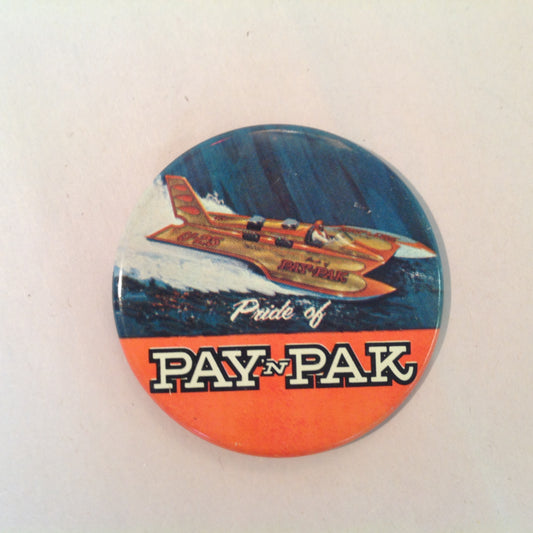 Vintage Souvenir Pinback Pride of Pay 'N Pak Hydroplane Boat Racing Winged Wonder