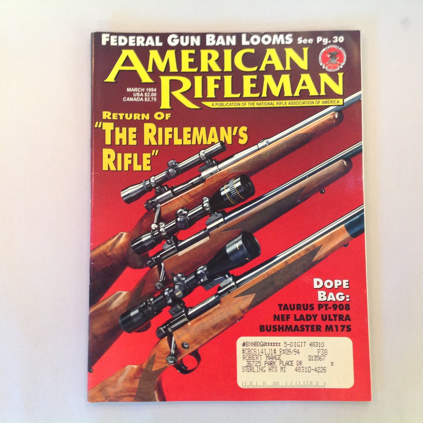 Vintage Mar 1994  American Rifleman Magazine Federal Gun Ban Rifleman's Rifle