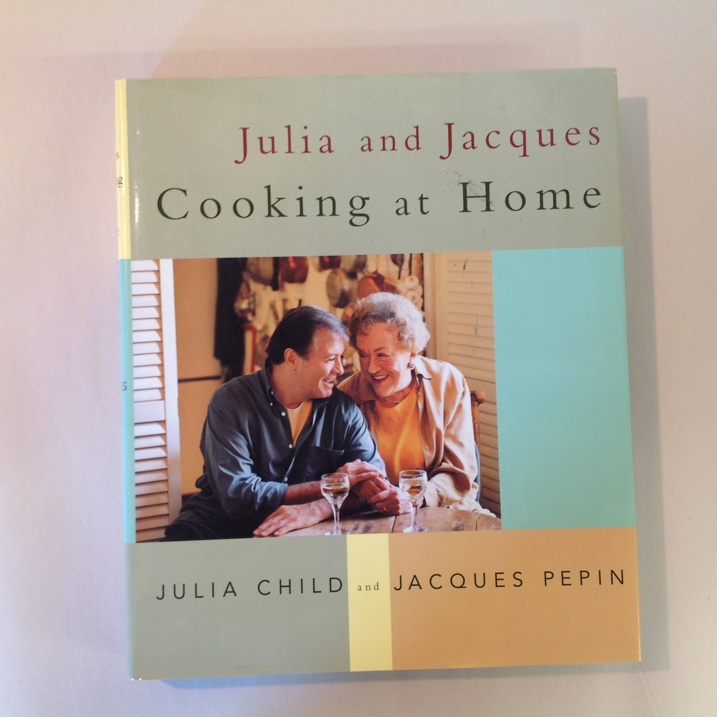 Vintage 1999 Hardcover with Dust Jacket Julia and Jacques: Cooking At Home First Edition