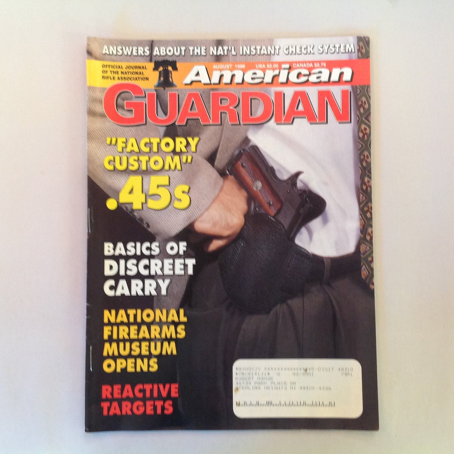 Vintage Aug 1998 American Guardian Magazine Factory Custom .45s Discreet Carry Basics NRA Firearms  Museum
