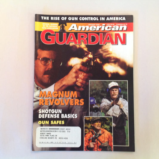 Vintage Jan 2000 American Guardian Magazine Magnum Revolvers Shotgun Defense Basics Gun Safes