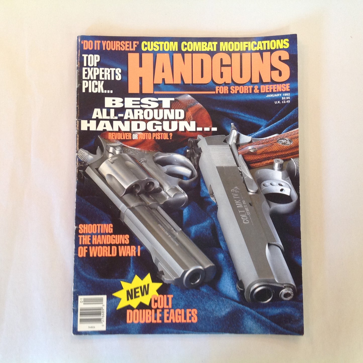 Vintage Jan 1992 Handguns for Sport & Defense Best All-Around Handgun WWI Colt Double Eagles