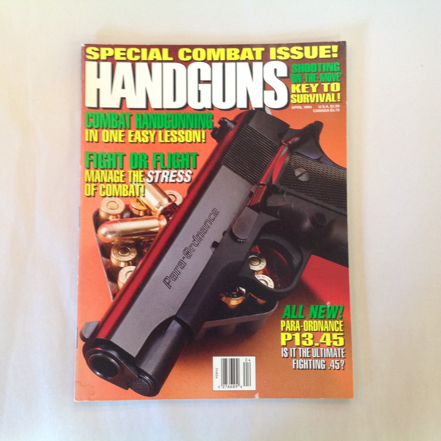 Vintage Apr 1994 Handguns Special Combat Issue Fight or Flight Para-Ordnance