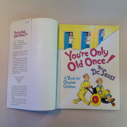 Hardcover Picture Book You're Only Old Once! A Book for Obsolete Children by Dr. Seuss