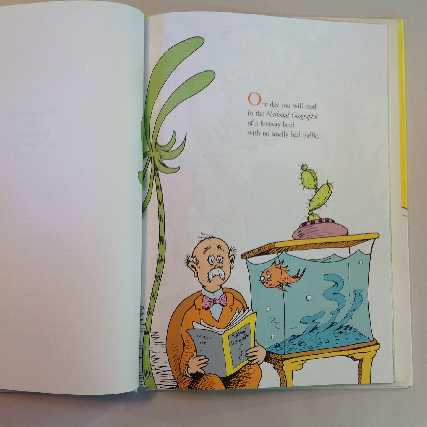 Hardcover Picture Book You're Only Old Once! A Book for Obsolete Children by Dr. Seuss