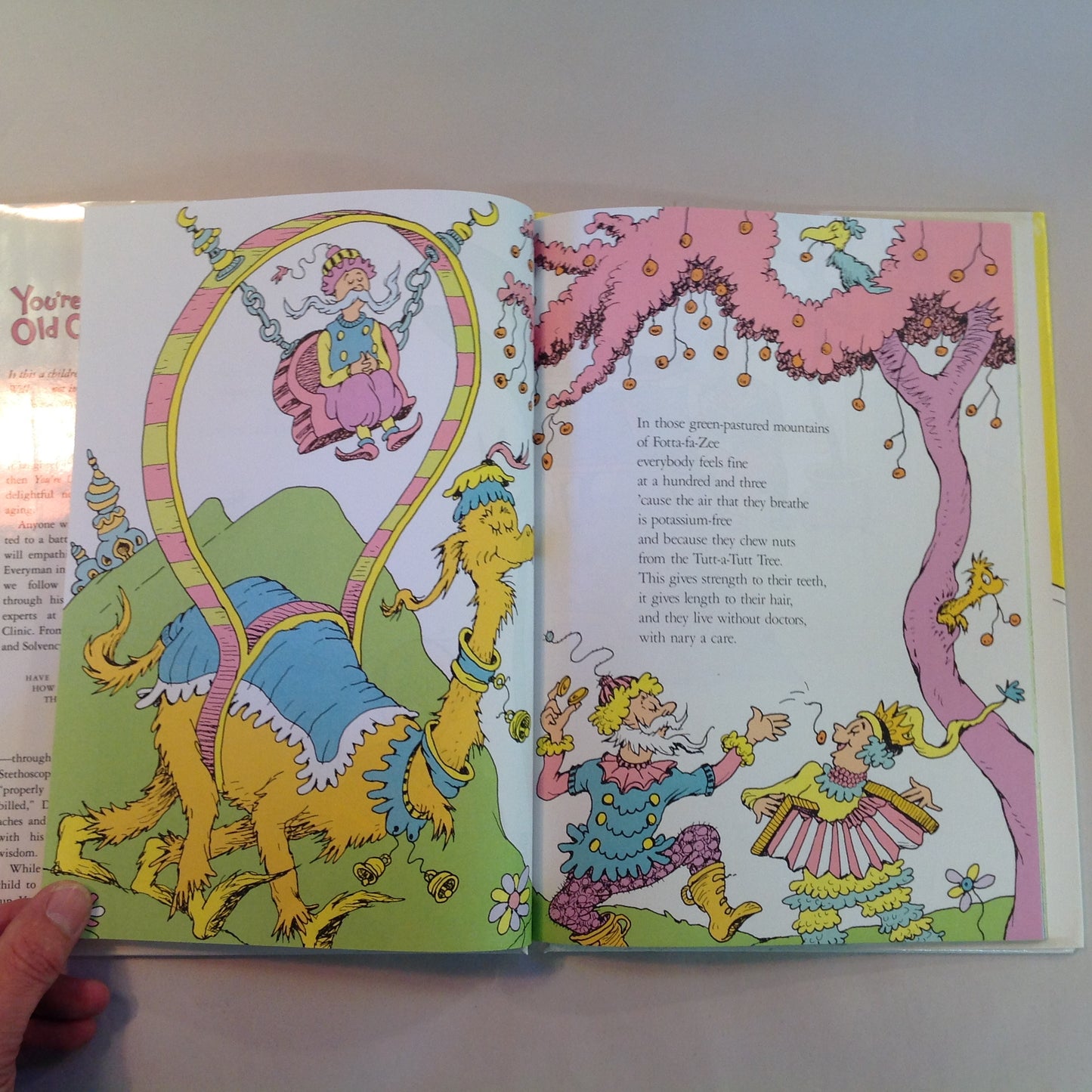 Hardcover Picture Book You're Only Old Once! A Book for Obsolete Children by Dr. Seuss