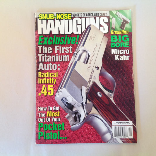 Vintage Dec 1999 Handguns Exclusive First Titanium Auto Radical Infinity .45