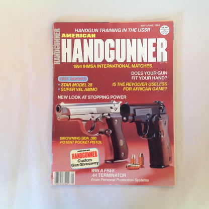 Vintage May/Jun 1984 American Handgunner Magazine IHMSA Matches Test Reports Stopping Power Revolver Vs African Game